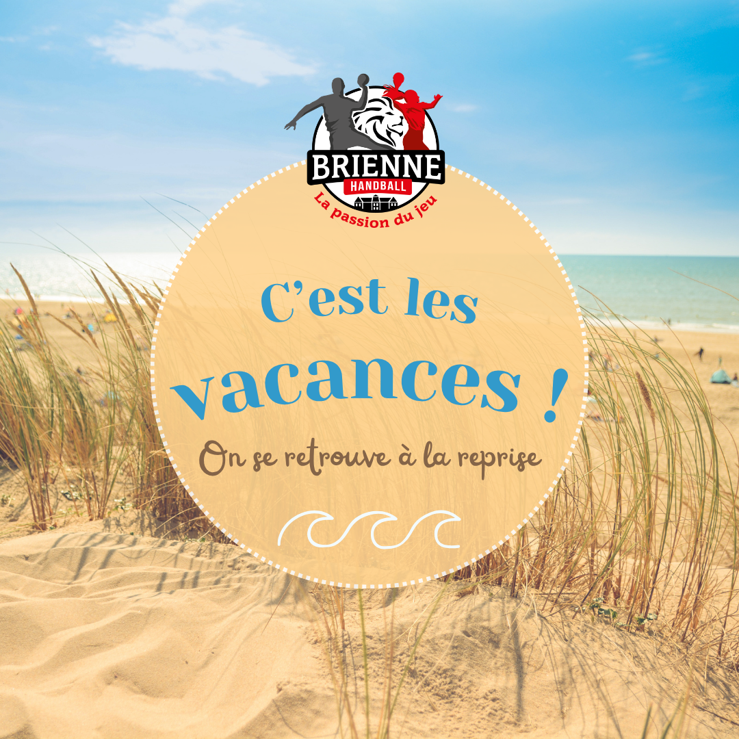 BONNES VACANCES D'ÉTÉ !